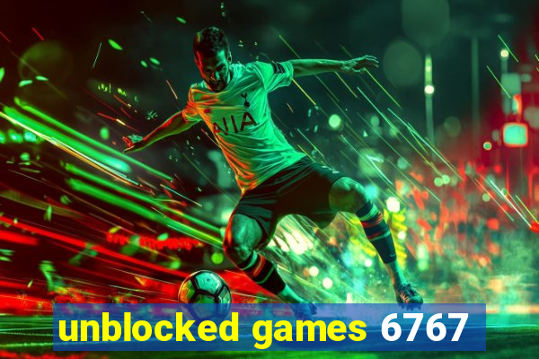 unblocked games 6767